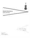 Mobile Meditation. Duet-Sonata for Cello and Piano